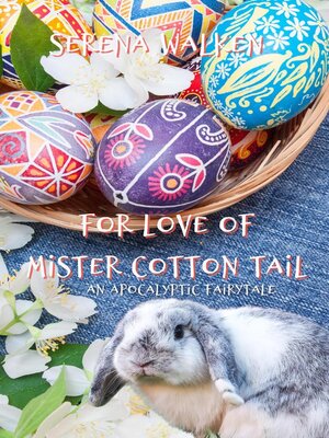 cover image of For Love of Mister Cotton Tail